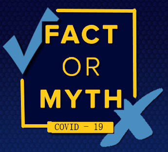 COVID-19 Fact Vs Myth: Part 1