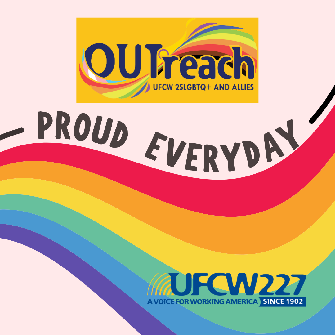 PRIDE Month Spotlight: UFCW OUTreach
