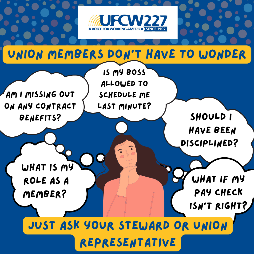 When to Call Your Union — United Food and Commercial Workers Local 227