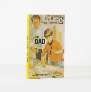 The Ladybird Book of Dad