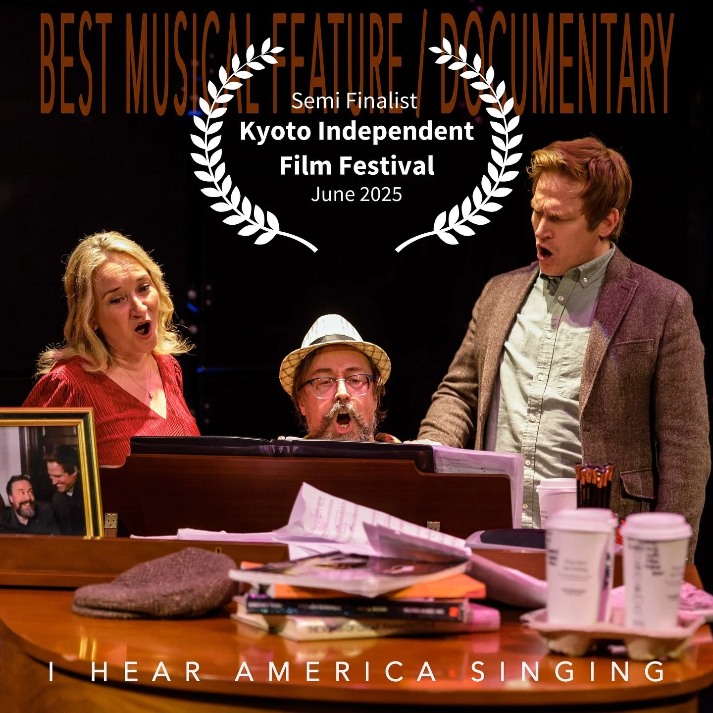 Thank you Kyoto Independent Film Festival, for making I HEAR AMERICA SINGING a semi-finalist for BEST MUSICAL FEATURE / DOCUMENTARY. Wish us good luck in the finals!
@peermusic_classical 
@mcfpub 
@aria412pgh 
@daronhagencomposer 
@robertfrankenberr