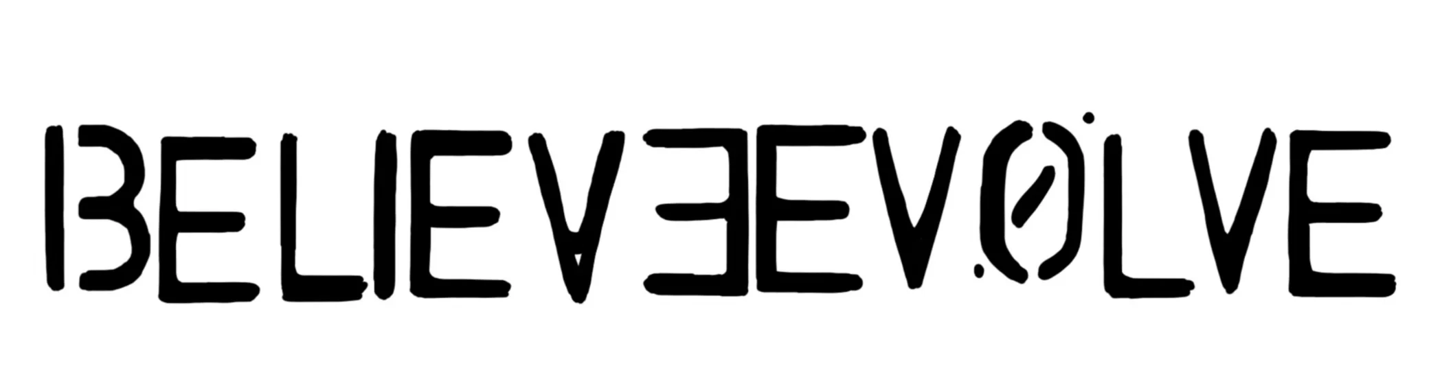 Believe Evolve