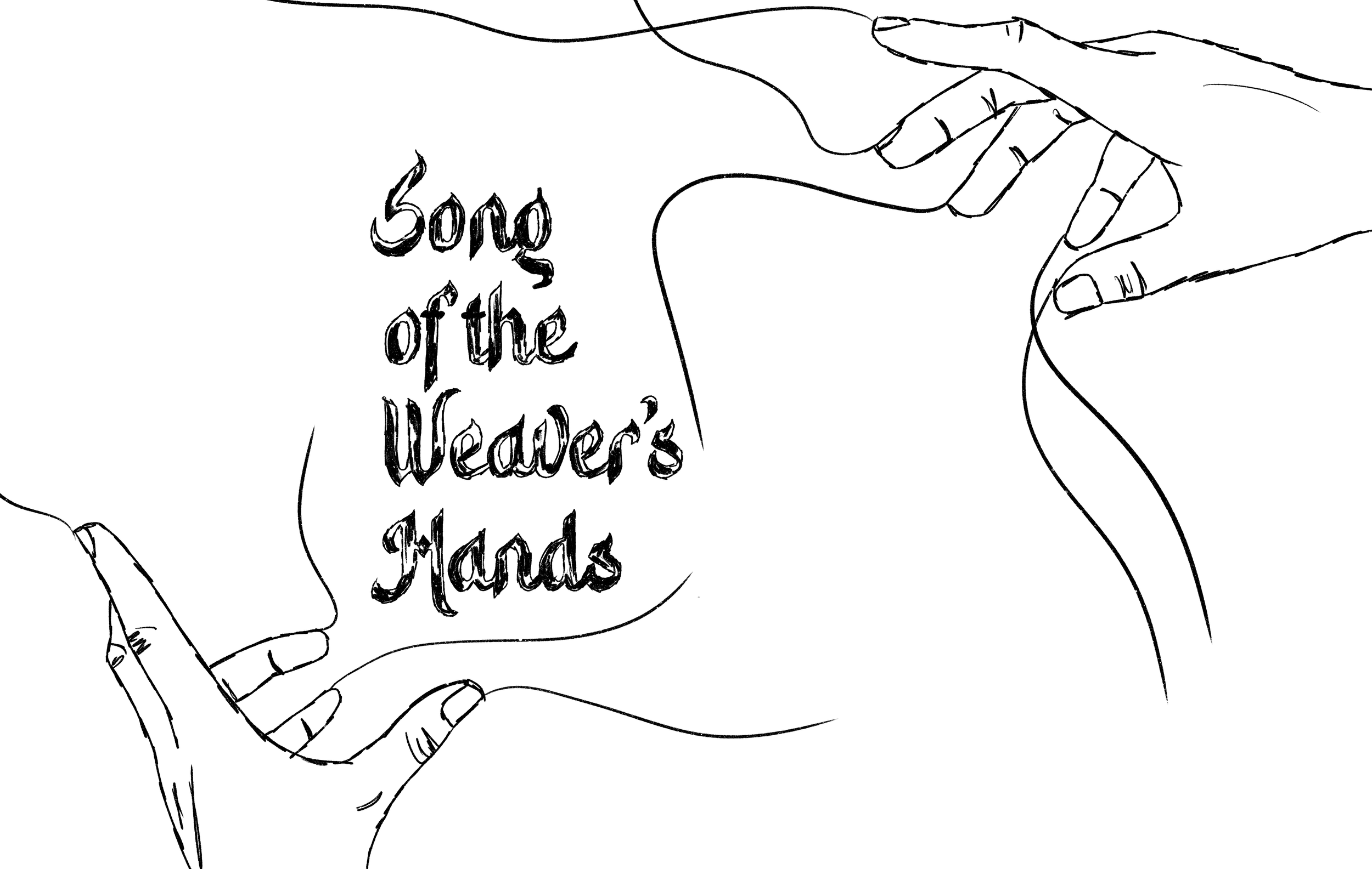 Song of the Weaver's Hands