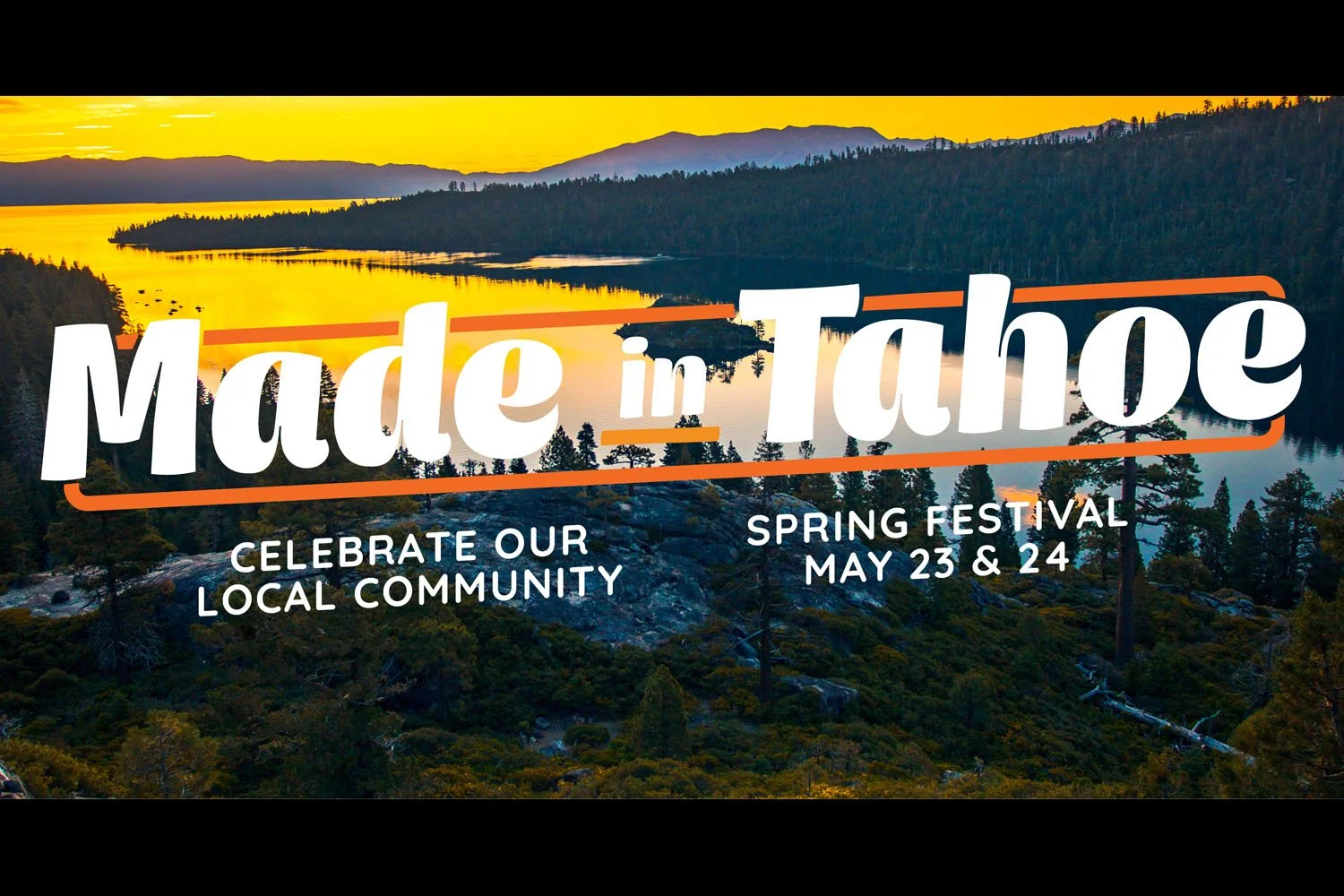 Made in Tahoe Festival