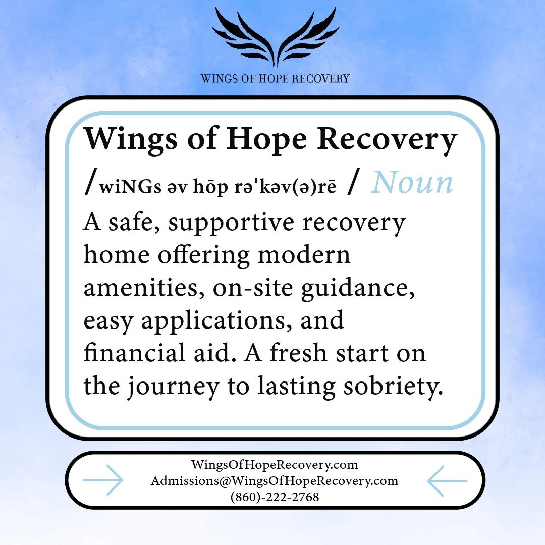 📖 We made it into the dictionary! (Okay&hellip; not really, but we totally should be.)

Wings of Hope Recovery &ndash; Apply Today!
Openings at Men's + Women's House!
Ask about Financial Aid.

Apply today and redefine your recovery journey! #NotInWe