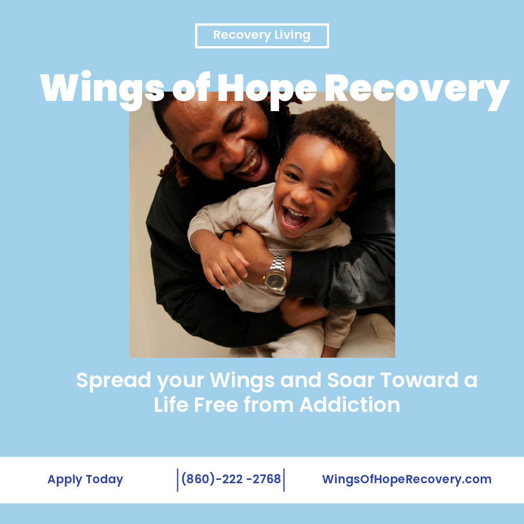 A promotional graphic for Wings of Hope Recovery featuring a smiling person holding a child. Text includes phrases like "Recovery Living" and "Spread your Wings and Soar Toward a Life Free from Addiction." Contact information and a website address ar
