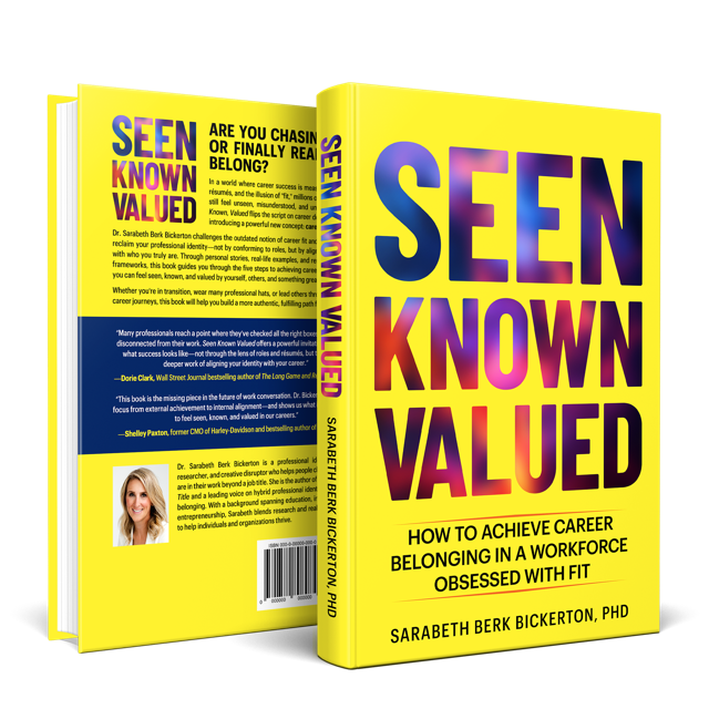 Front and back book cover for Seen Known Valued by Dr. Sarabeth Berk Bickerton