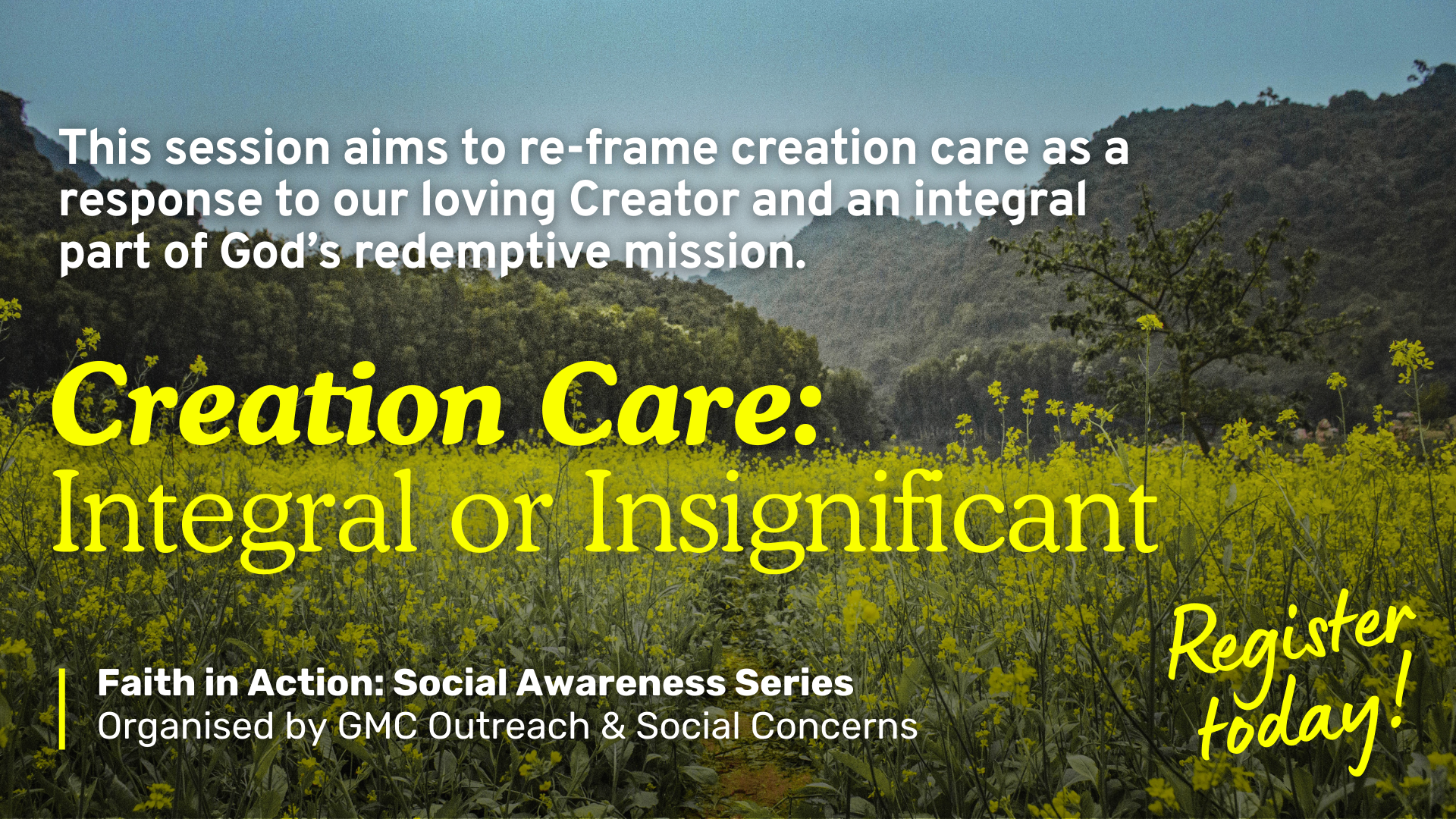 Creation Care: Integral or Insignificant
