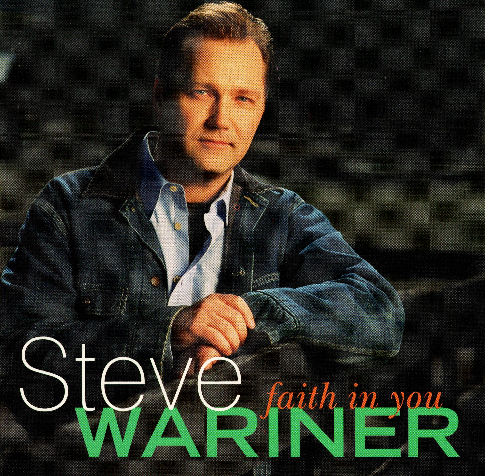 Faith In You - Steve Wariner .jpeg