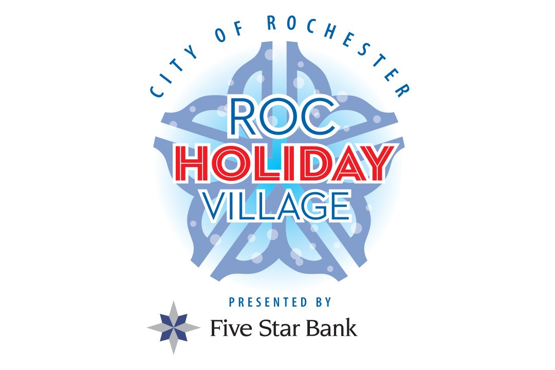 3rd Annual City of Rochester Roc Holiday Village presented by Five Star Bank Opens this Friday, December 3