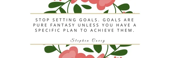 Setting and Putting Yearly Goals Into Action