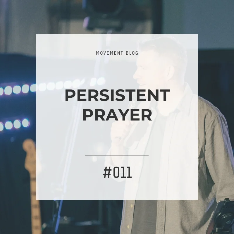 Persistent Prayer