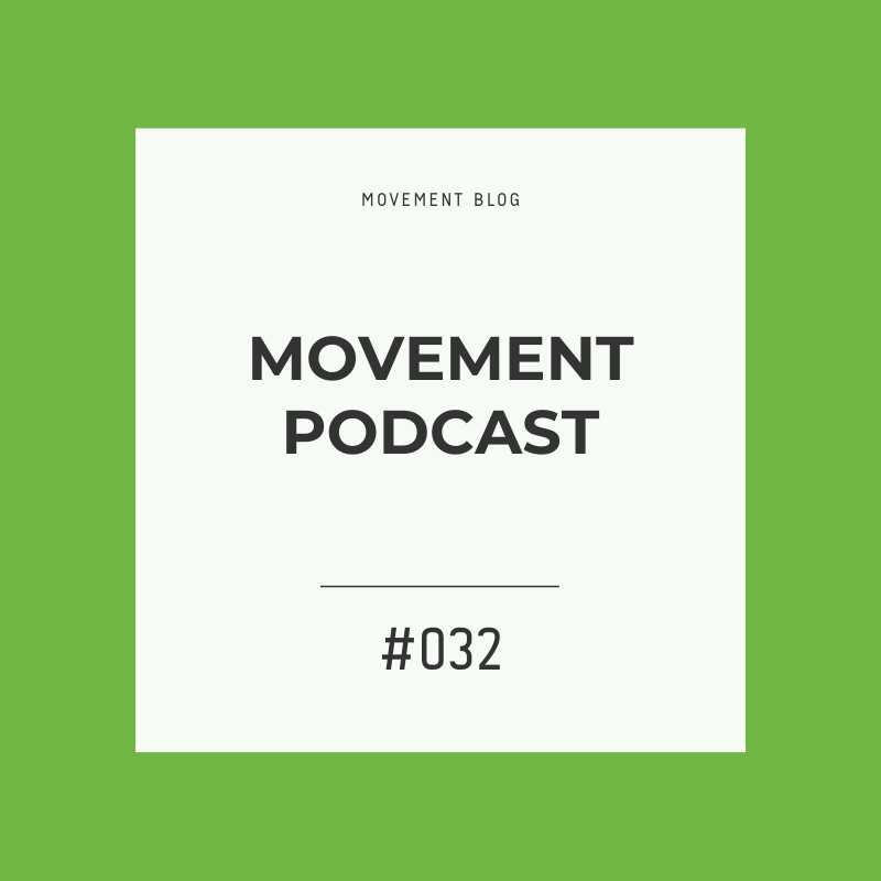 Movement Podcast