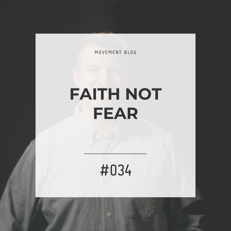 Faith Not Fear