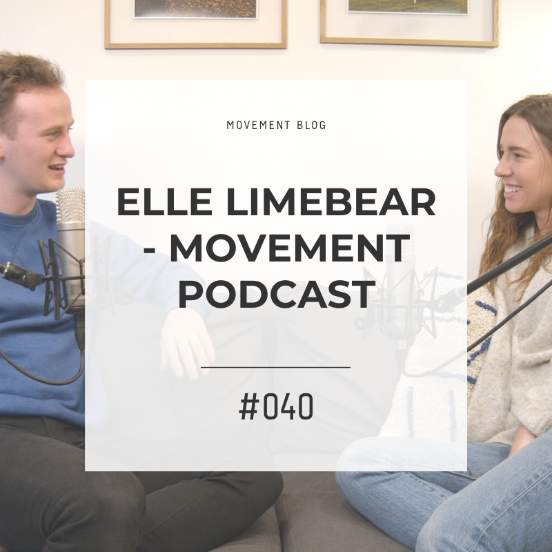 Elle Limebear - Movement Podcast