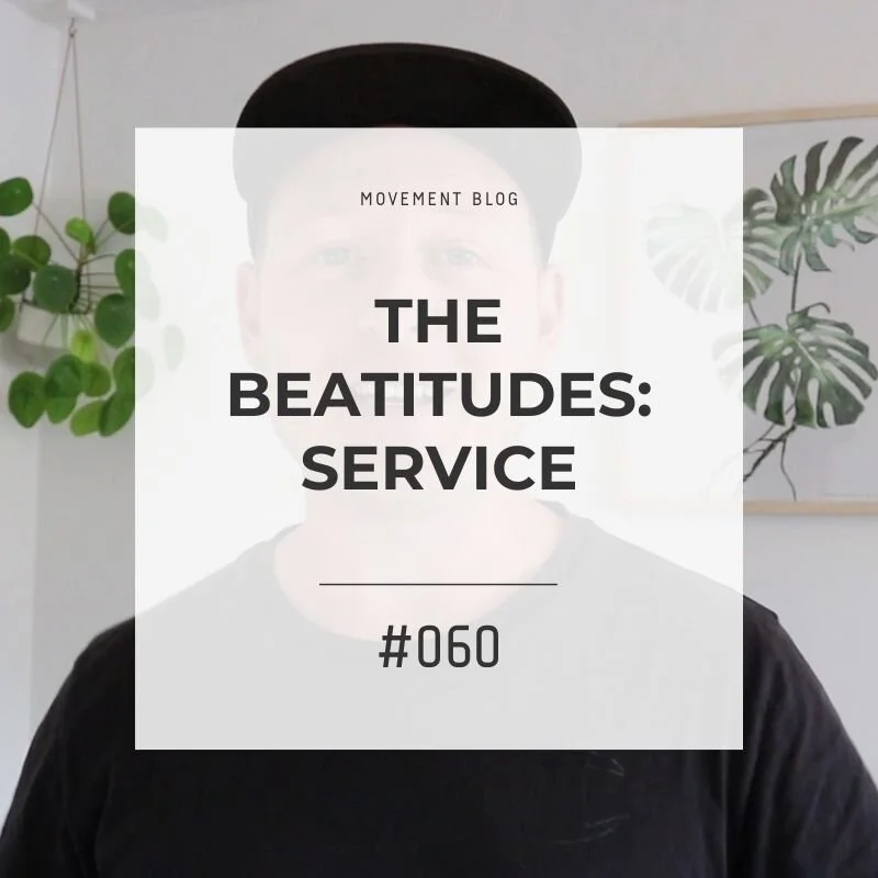 The Beatitudes: Service