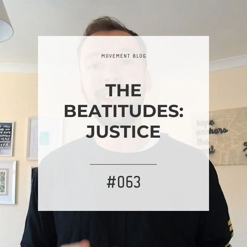 The Beatitudes: Justice