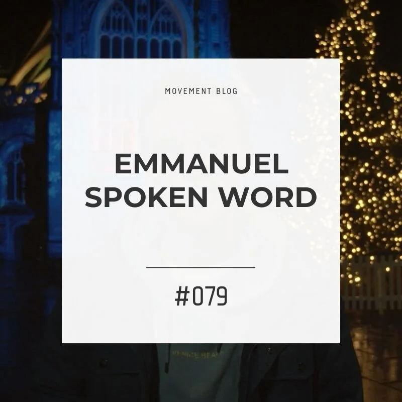 Emmanuel - Spoken Word