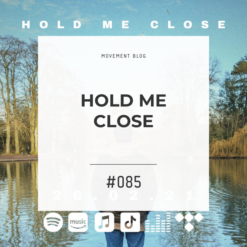 Hold Me Close