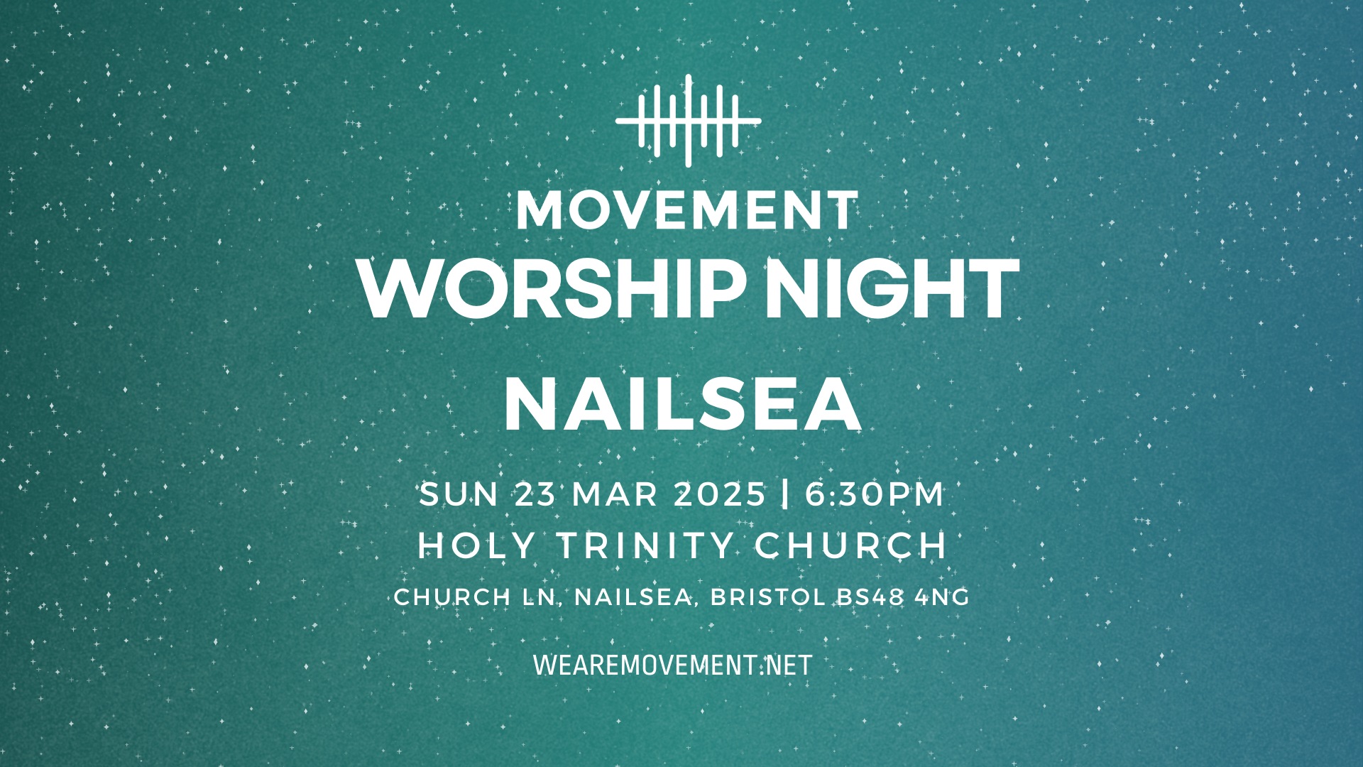 Movement Worship Night - Nailsea