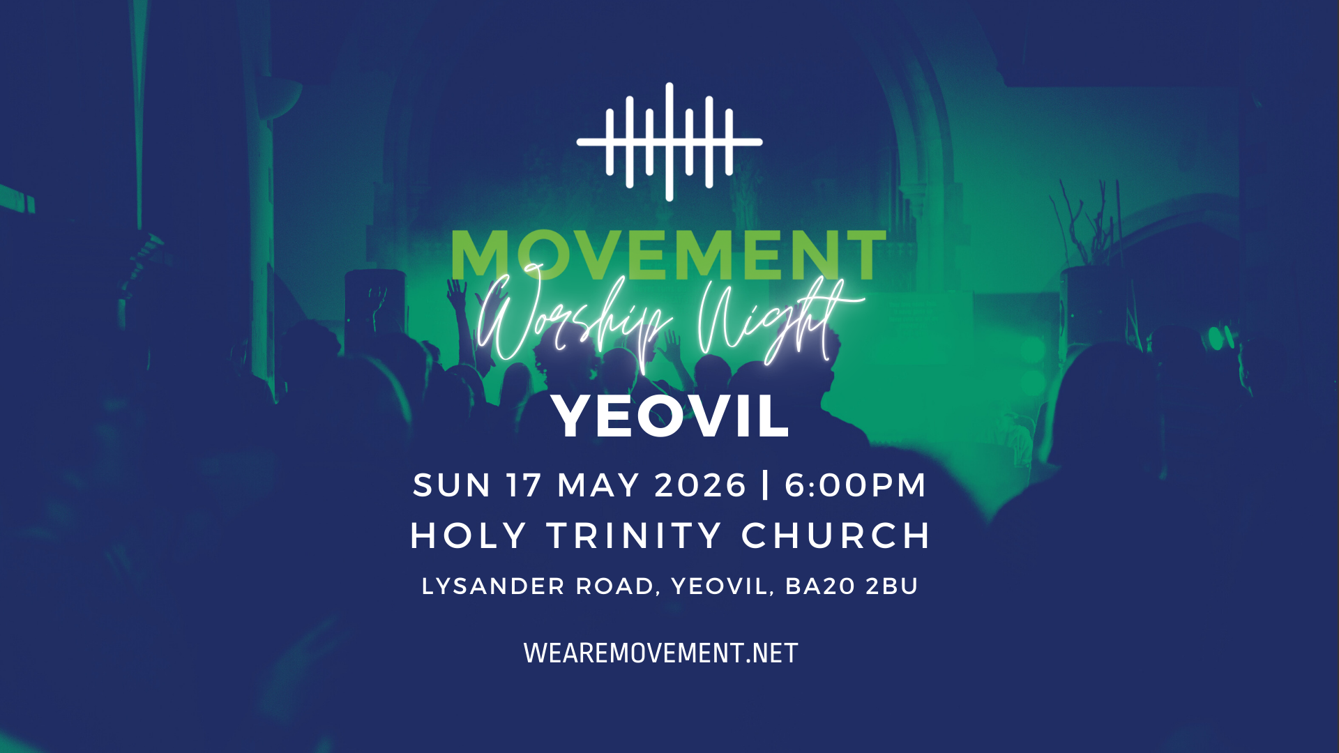 Movement Worship Night - Yeovil
