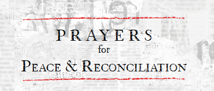 Prayer Service for Peace &amp; Reconciliation