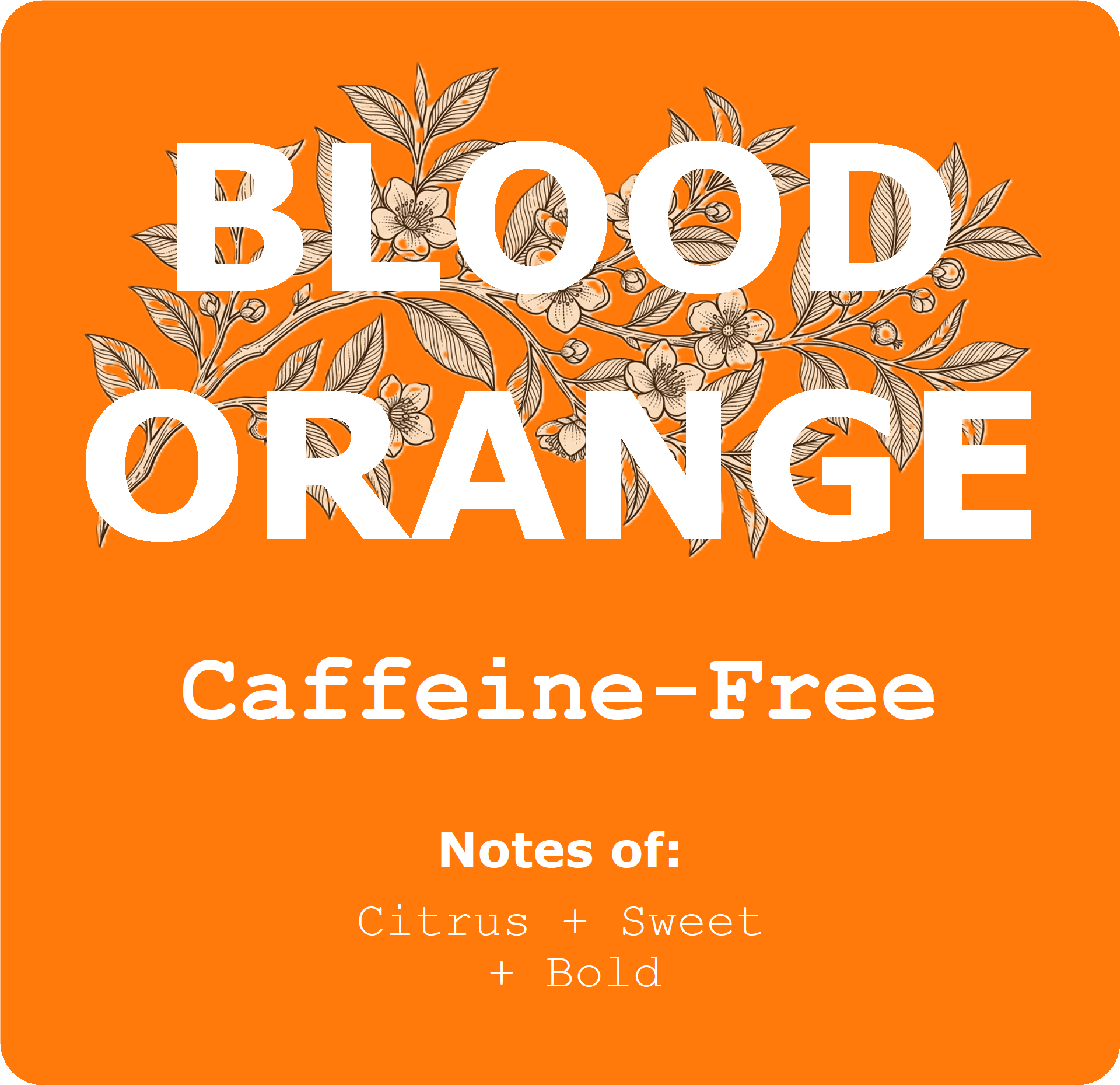 Blood Orange - Herbal Tea 2oz