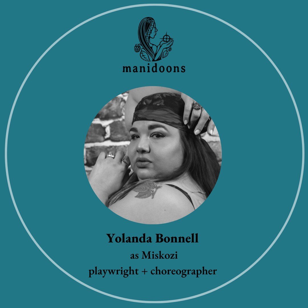 Next up we have playwright and choreographer for White Girls in Moccasins, Yolanda Bonnell (@yobiwankenobe)!

A 2-Spirit multi racial storyteller from the Anishinaabe Nation.

#WGIM #ComingSoon #IndigenousArt #Tkaronto #theato #SupportIndigenousArt