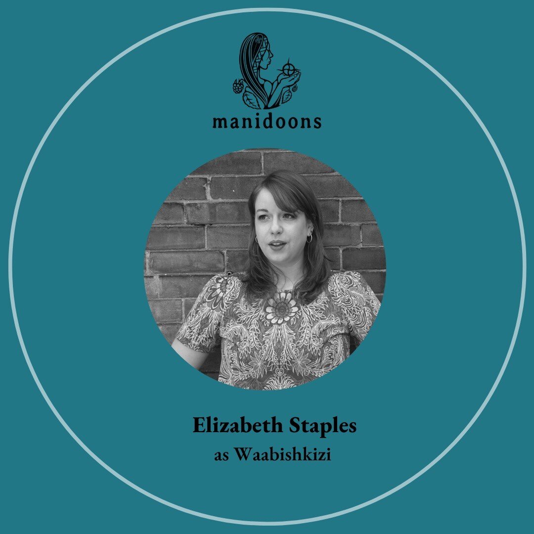 Next up we have Elizabeth Staples (@elizabethh.st) as Waabishkizi in White Girls in Moccasins!

Born and raised in Tkar&oacute;n:to (Toronto) and works as a multidisciplinary performance artist, theatre creator, and arts administrator.

#WGIM #Coming