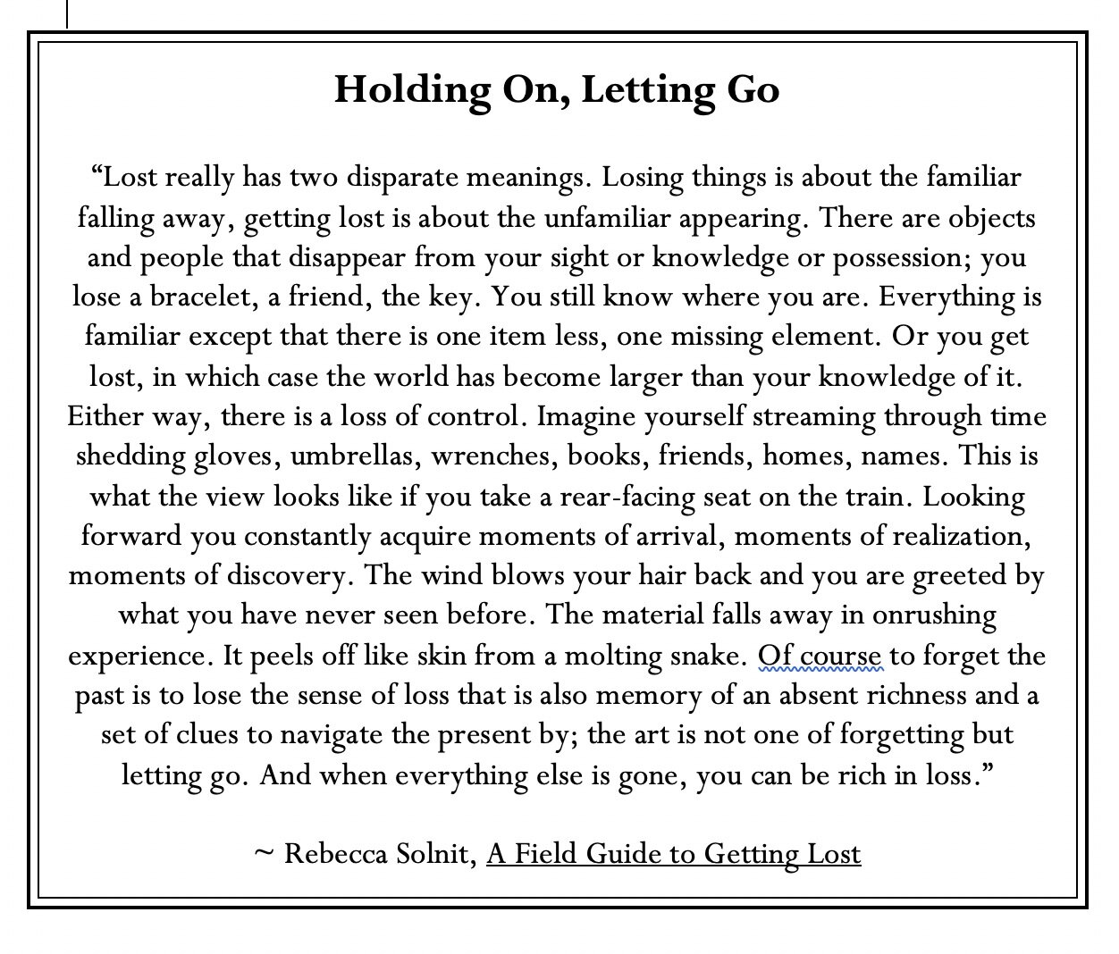Caption for Holding On Letting Go.jpg
