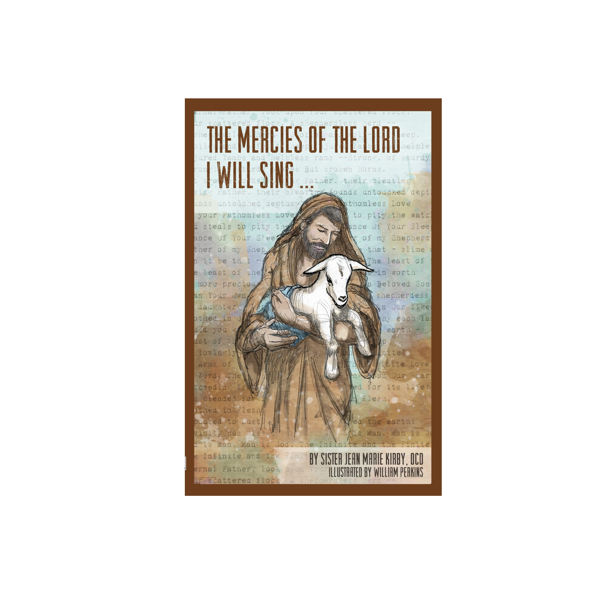 The Mercies of the Lord... I Will Sing