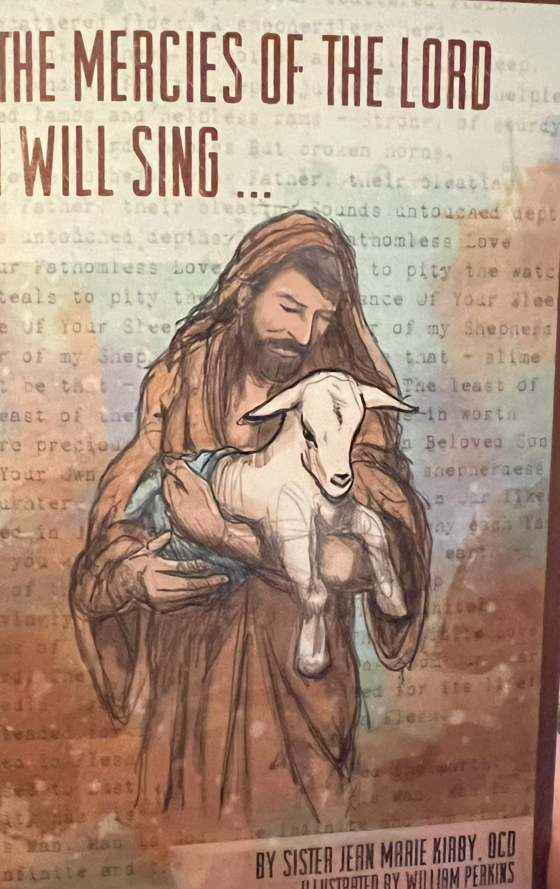 The Mercies Of The Lord I Will Sing