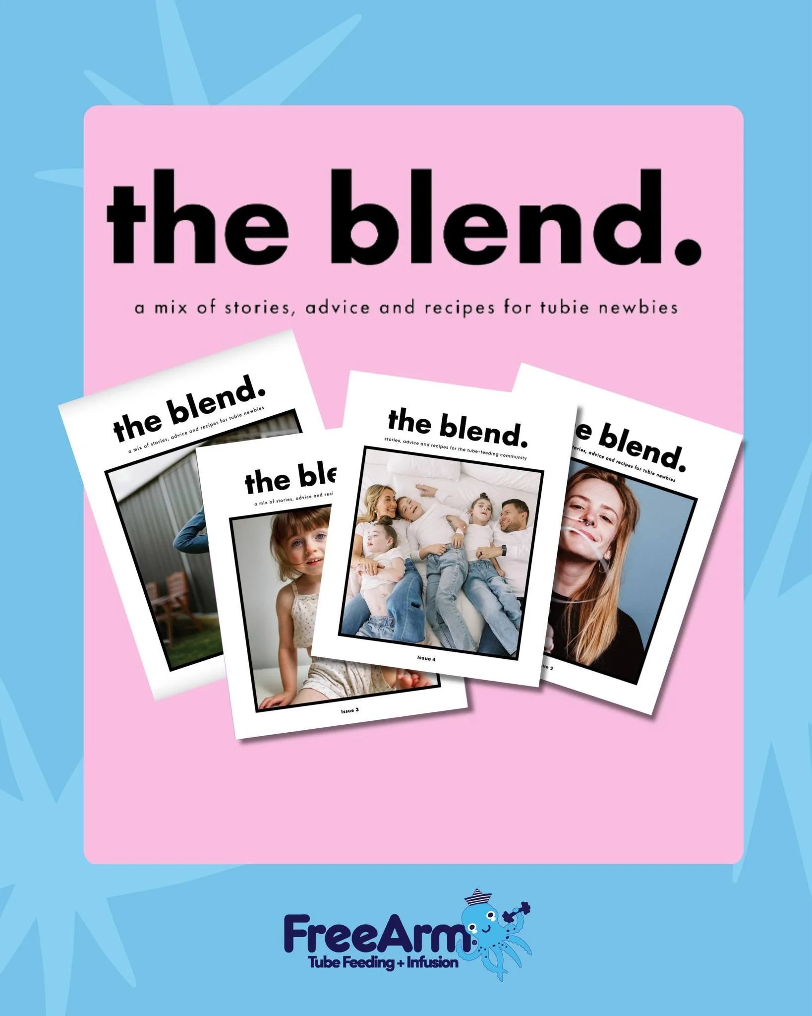 @the_blend_mag is an amazing online, Australian magazine, highlighting Tubies and great tube feeding products as well as interviews and editorial spreads!

We are honored for the FreeArm to be highlighted in several several issues! You can read the f
