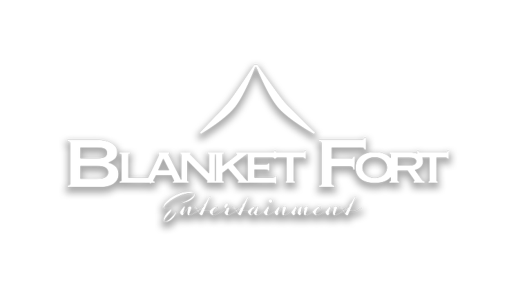 Blanket Fort Entertainment