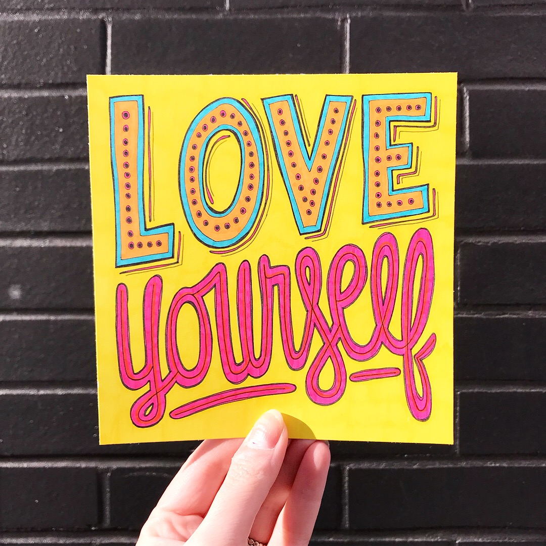 Love Yourself - jessie katz greenberg.JPG