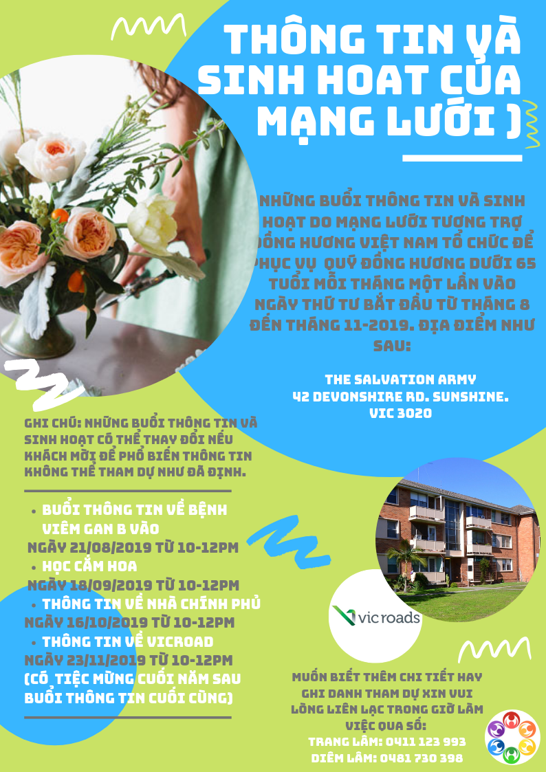 Các sinh hoạt mỗi tháng cho đồng hương Việt Nam dưới 65 tuổi do Mạng Lưới Tương Trợ Đồng Hương Việt Nam tổ chức