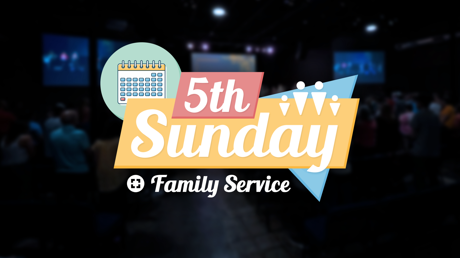 5th Sunday Family Services