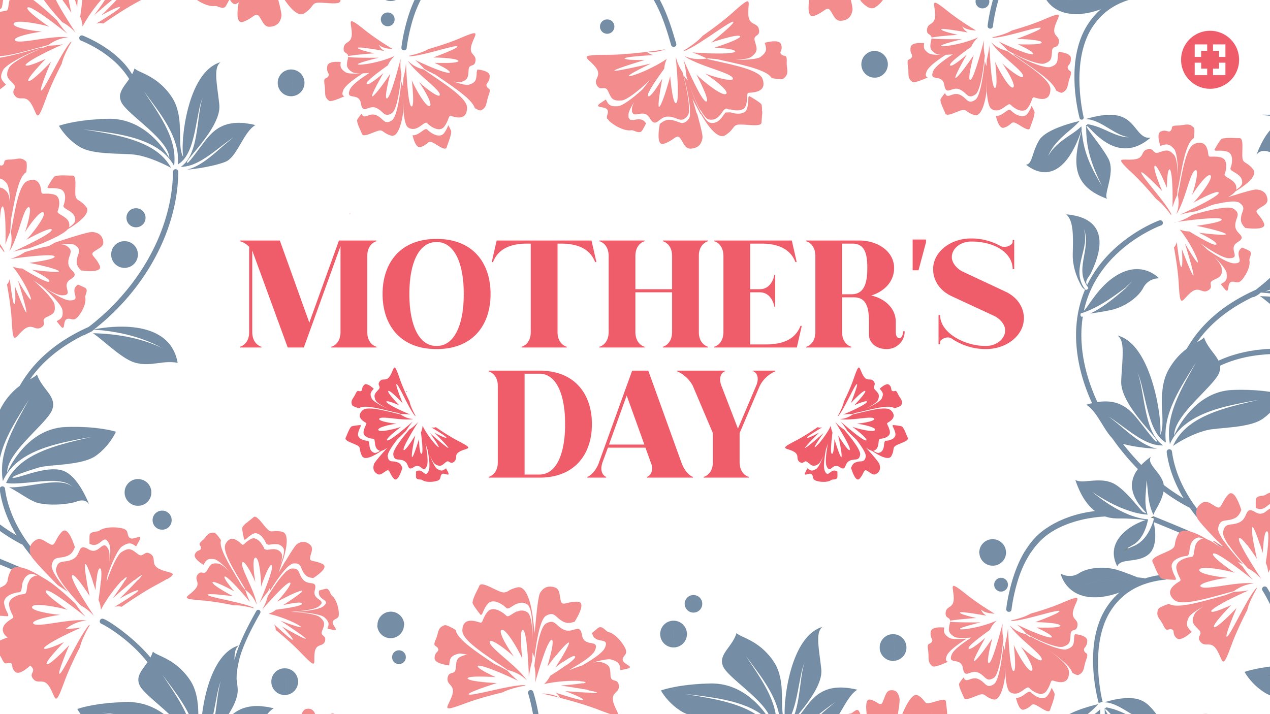 Mother's Day 2026