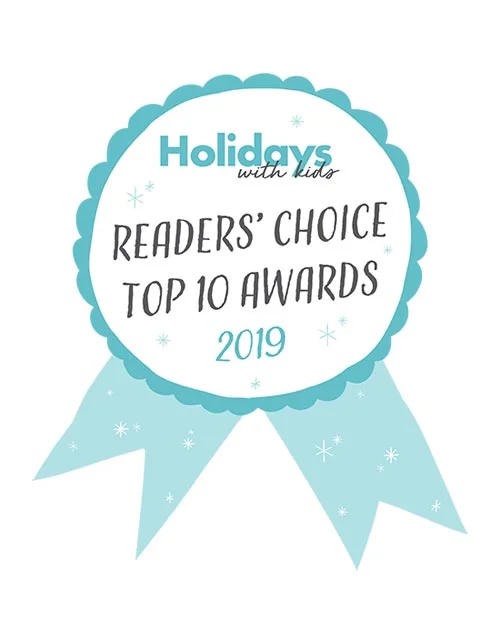 Holidays with Kids celebrates our milestone 20th year with a brand-new website and the announcement of the 2019 Readers' Choice Top 10 Resorts Awards 