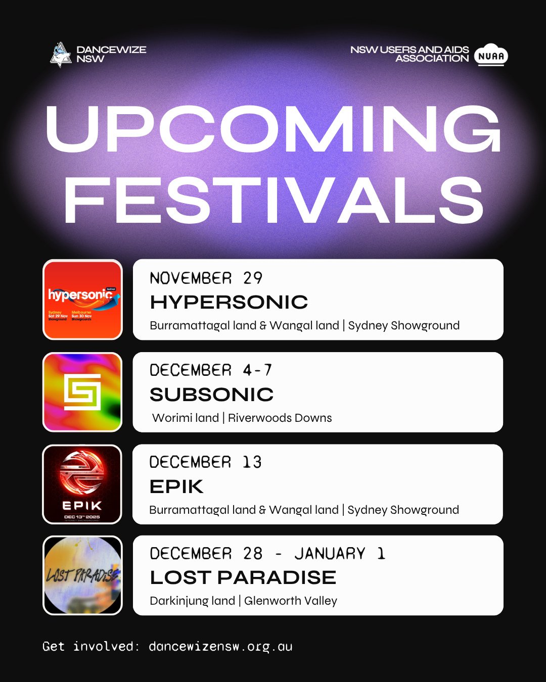 DanceWize NSW will be at:⁠
⁠
💫@hypersonicfestival.au November 29⁠
🌀@subsonicmusic December 4 - 7⁠
🪭@eventshsu Epik December 13⁠
🌴@lostparadiseau December 28 - January 1⁠
⁠
Our new volunteer form is now live so if you'd like to join the team apply