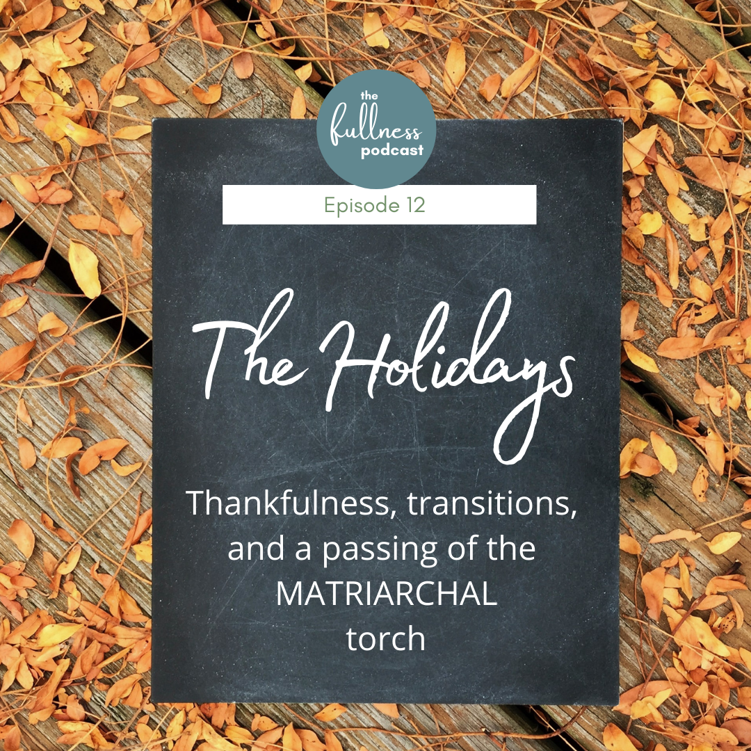 Midlife Transitions, The Holidays