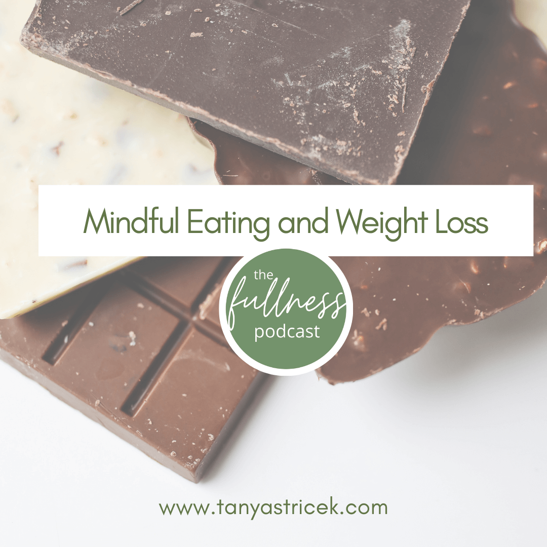 Mindful Eating and Weight Loss