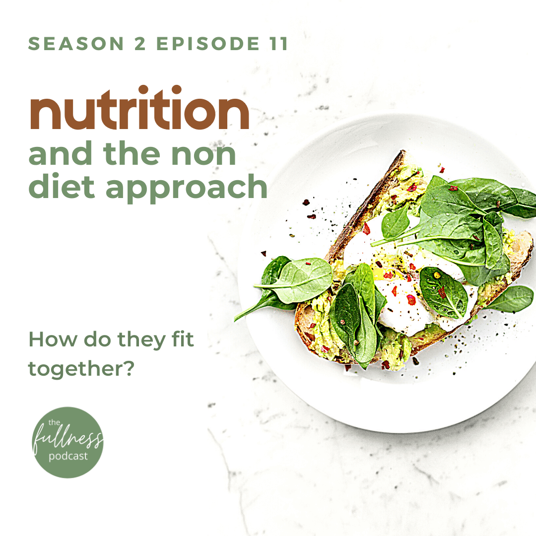 Nutrition and the Non Diet Approach with Mindful Eating