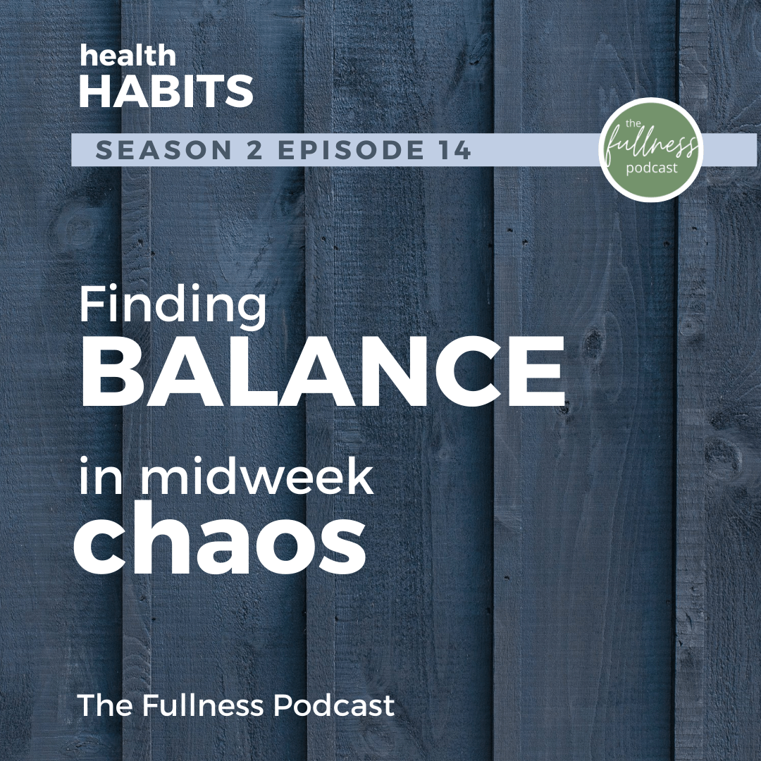 Finding Balance in Midweek Chaos