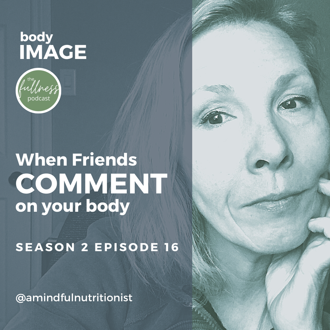 Body Image Battles: When Friends Make Comments on your Body