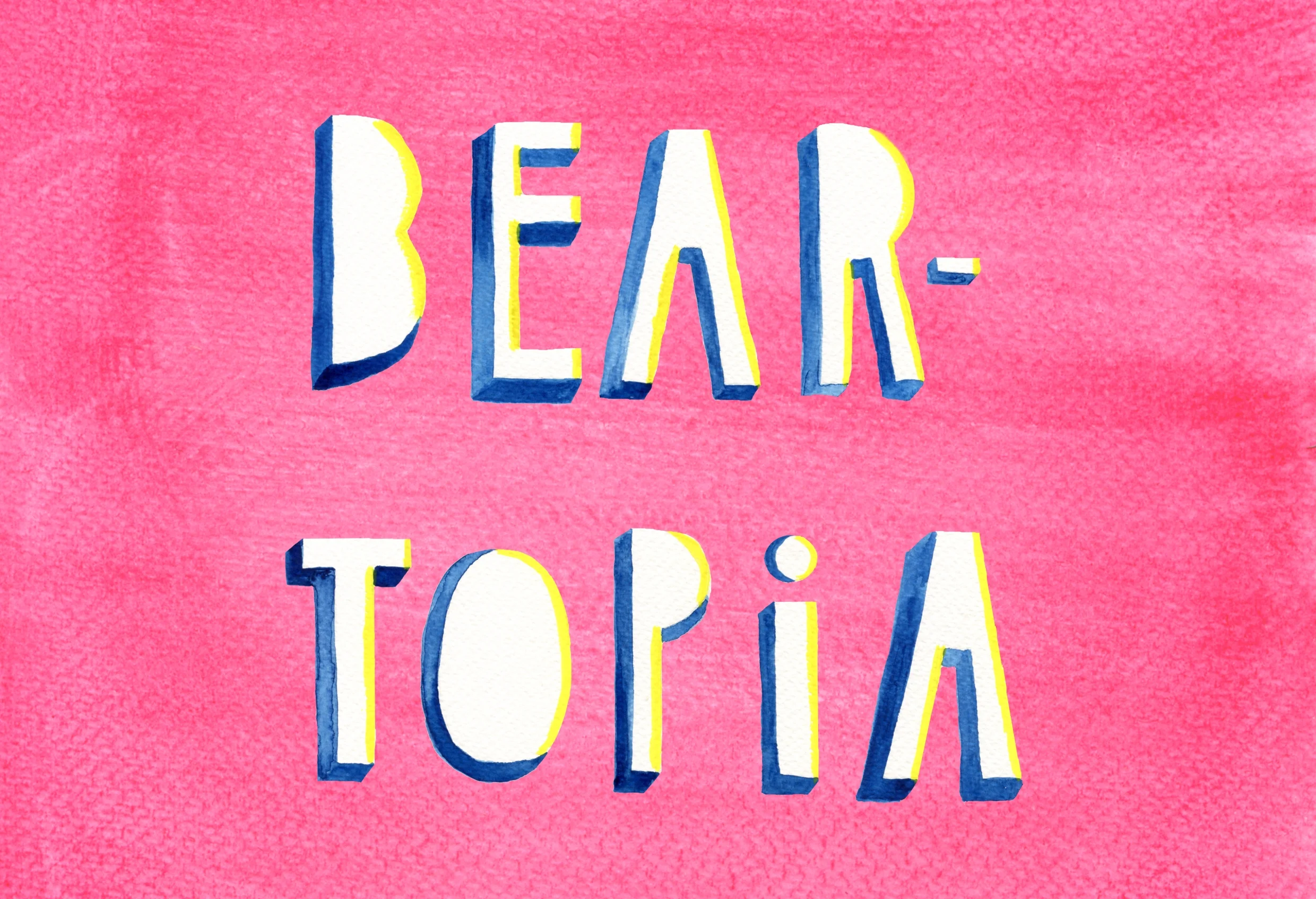 Beartopia - Erin Power