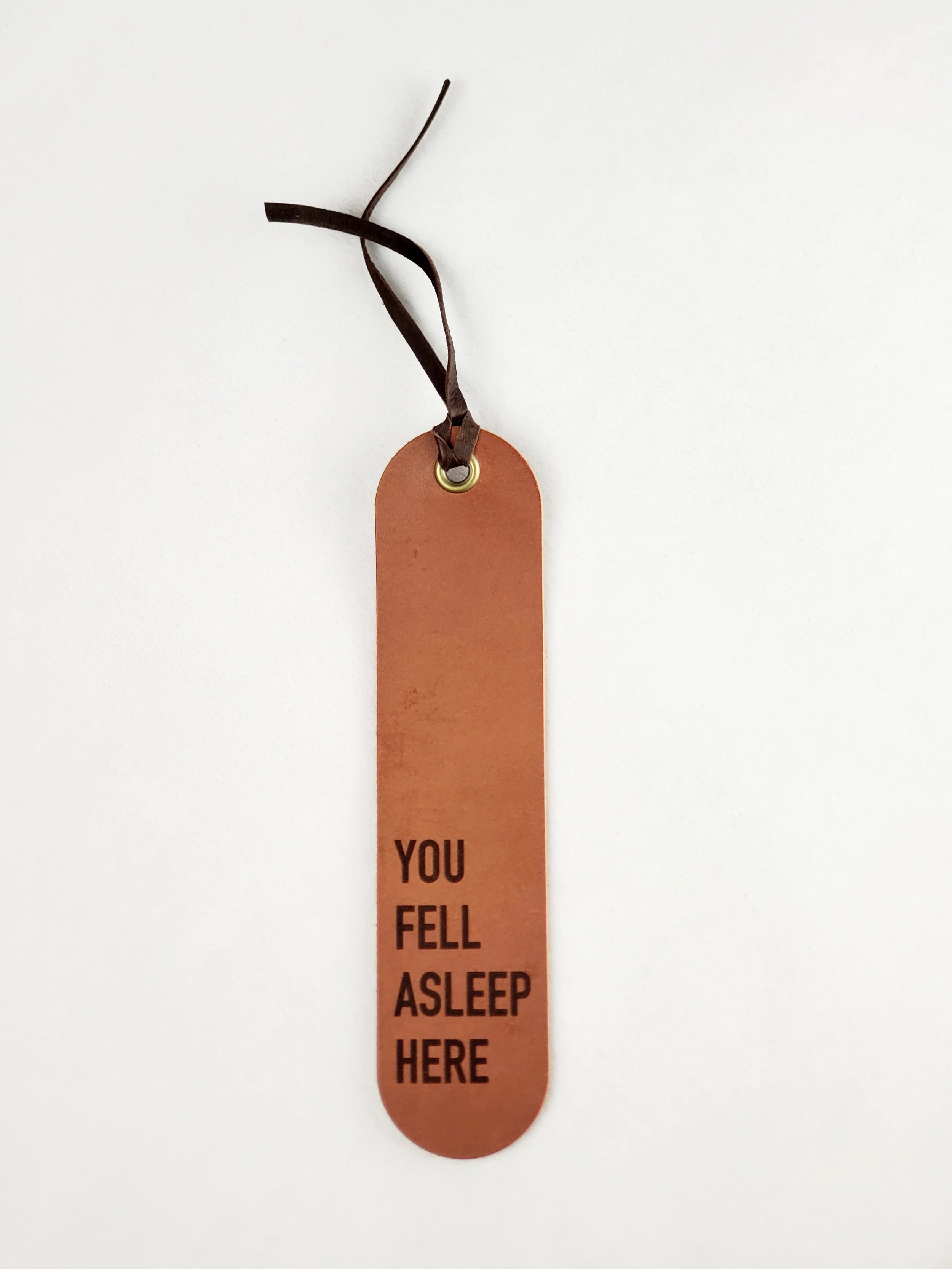 Leather "You Fell Asleep Here" Bookmark by Odin Leather Goods