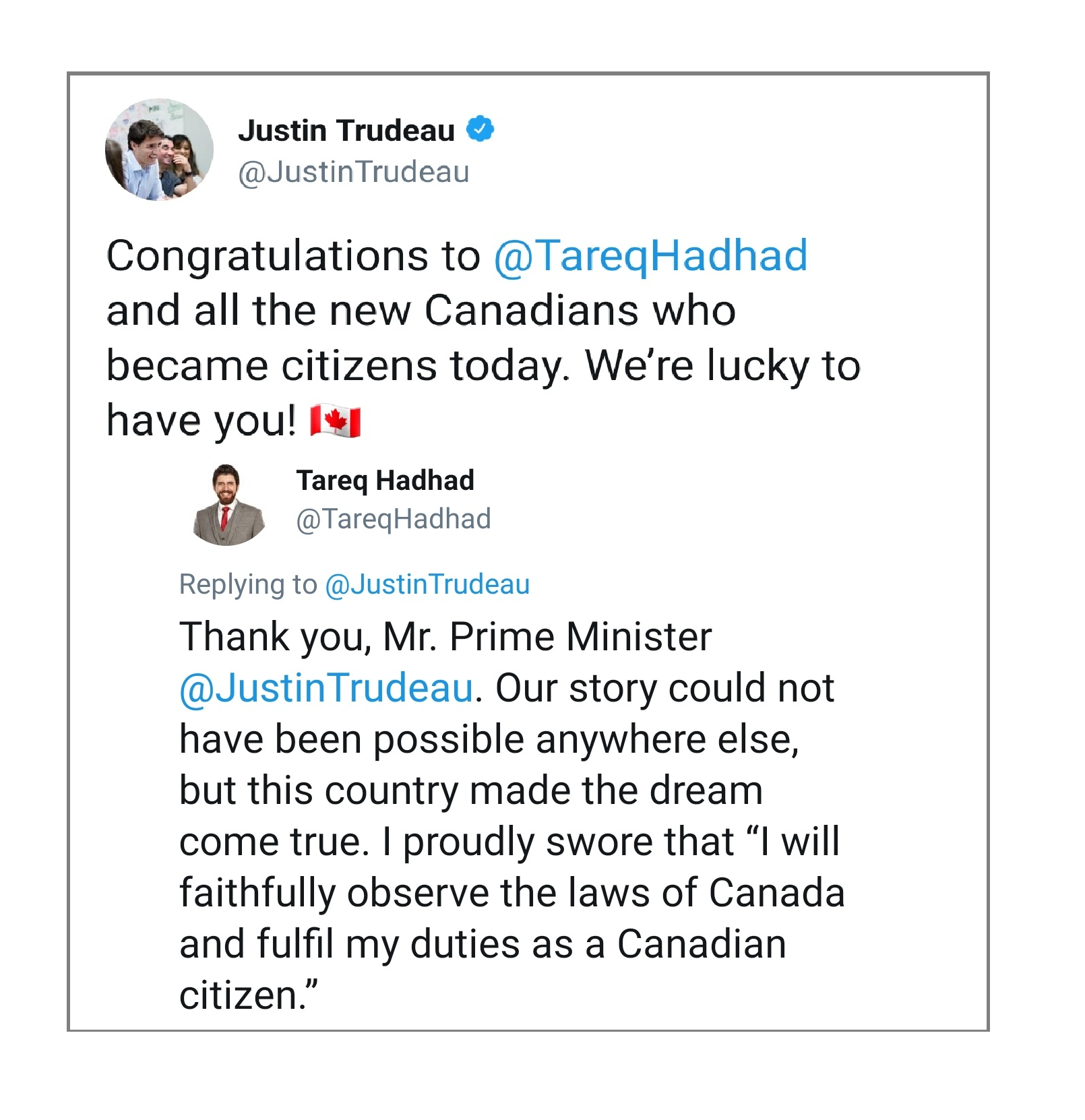 Prime Minter Trudeau Congratulates Tareq On His Official Citizenship