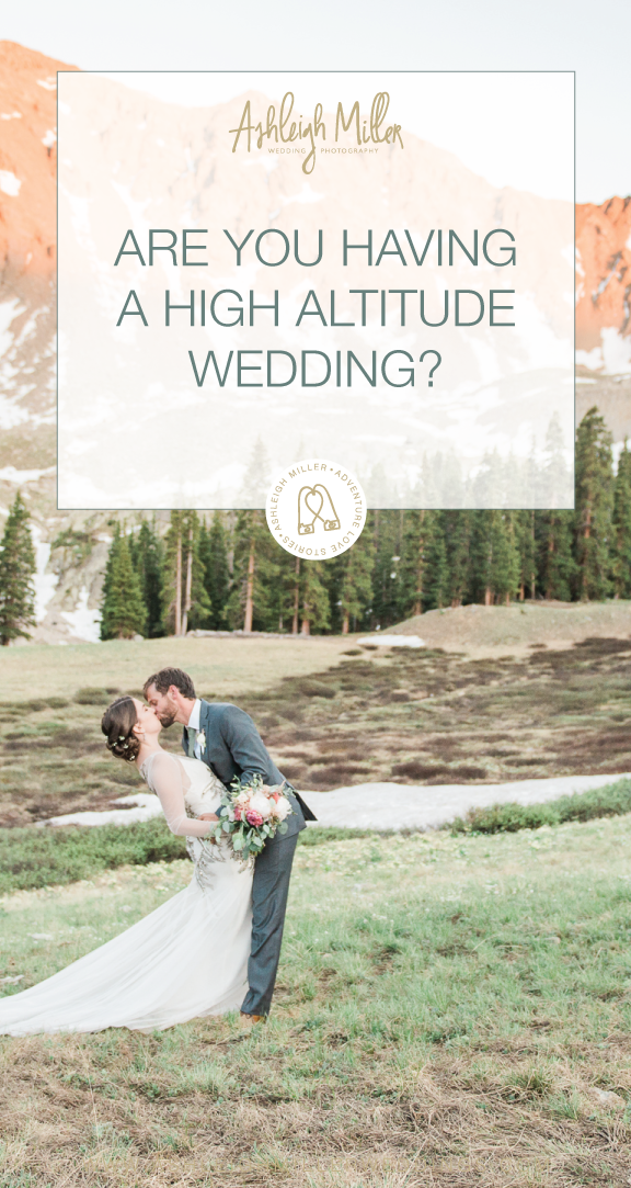 4-11-18-AshleighMillerPhotography-TipsforClients-highaltituewedding-Colorado-2.png