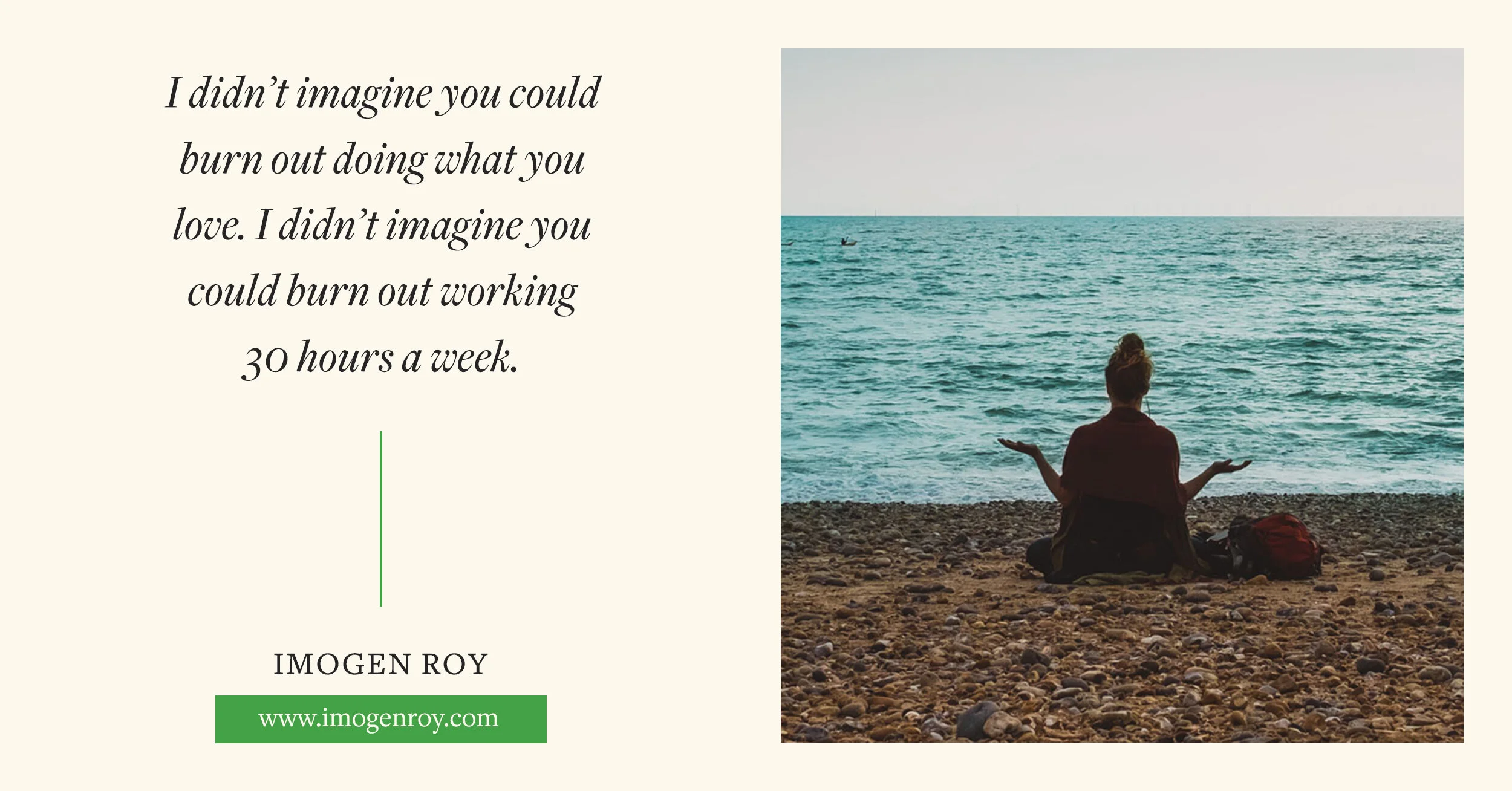 How To Manage Burnout When You Can T Stop Working Imogen Roy